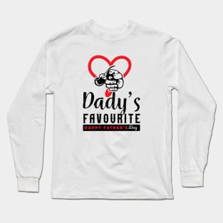 Dady Is Favorite T-Shirt Long Sleeve T-Shirt